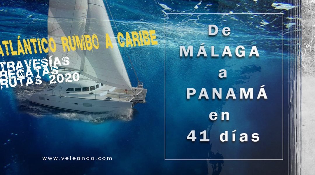 Travesía al Caribe en 41 días