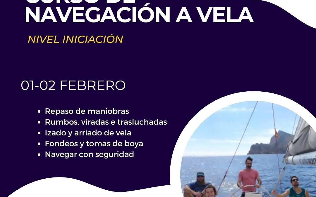 Curso de iniciación a vela en el Mediterráneo, 1-2 febrero